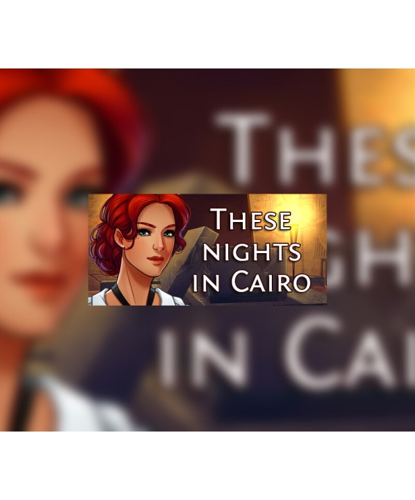 These nights in Cairo Steam Key GLOBAL